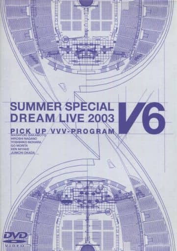 V6 / SUMMER SPECIAL DREAM LIVE 2003 PICK UP VVVPROGRAM Video