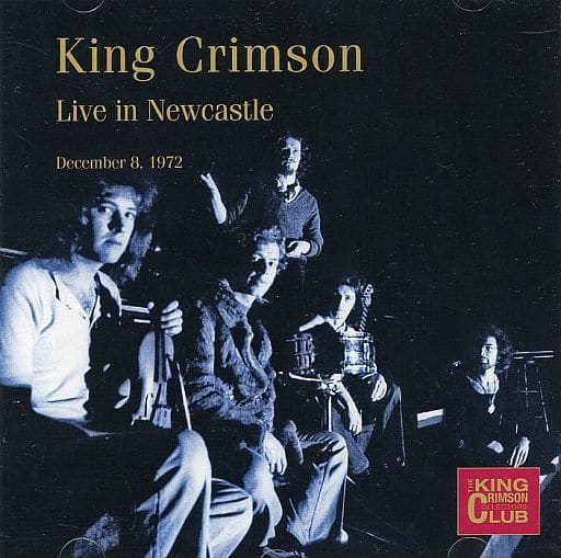 King Crimson Live In Newcastle December8 1972 进口碟片 音乐软件 Suruga Ya Com