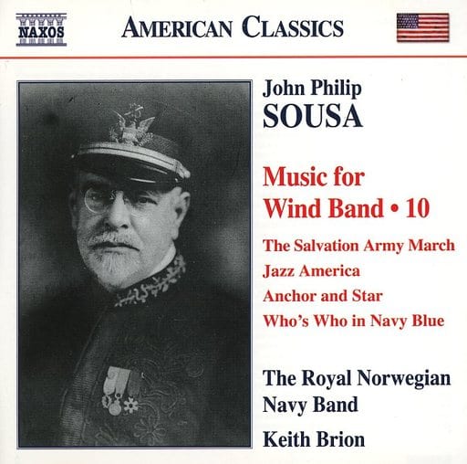 Keith Brion / John Philip SOUSA Music for Wind Band 10 [import