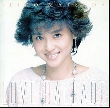 Japanese music CDs Seiko Matsuda / LOVE BALLADE (Discontinued) | Music ...