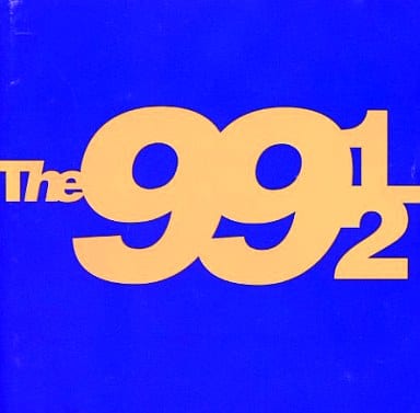 駿河屋 - THE 99 1 / 2 / THE NINETYNINE AND HALF(廃盤)（邦楽）