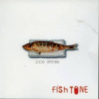 FishTONE / 2006 SEPTEMBER[CD-R盤] 駿河屋 -<中古>FishTONE / 2006 SEPTEMBER（邦楽）