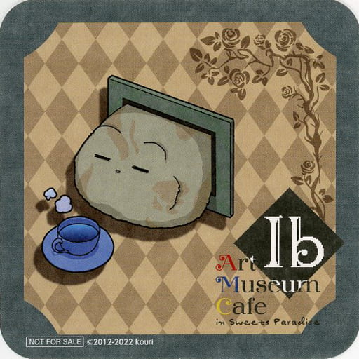 Ib Art Museum Cafe in SWEETS PARADISE "collaboration menu item order privilege, original coaster
