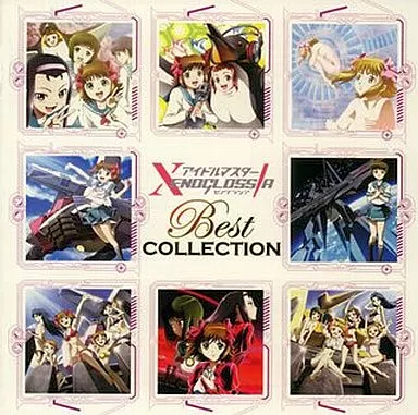 TVアニメ『アイドルマスター XENOGLOSSIA』BEST COLLECTION