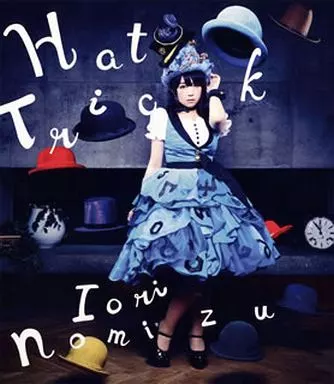 アニメ系CD　野水いおり / Hat Trick[DVD付初回限定盤]