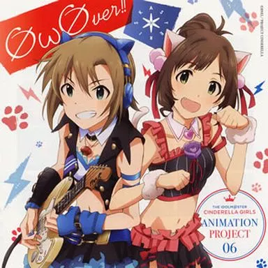 *(Asterisk)(前川みく×多田李衣菜) / THE IDOLM＠STER CINDERELLA GIRLS ANIMATION PROJECT 06 OωOver!! ～TVアニメ「アイドルマスター シンデレラガールズ」主題歌