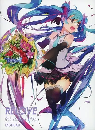 BIGHEAD / RELOVE feat. Hatsune Miku