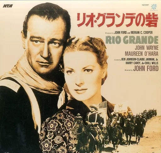 リオ・グランデの砦(’50米)