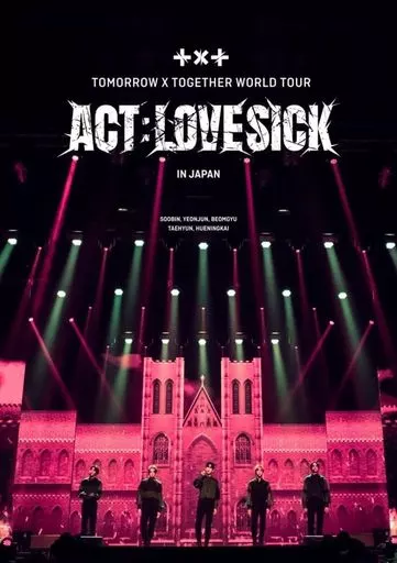 TOMORROW×TOGETHER / WORLD TOUR 「ACT：LOVE SICK」 IN JAPAN [通常版]