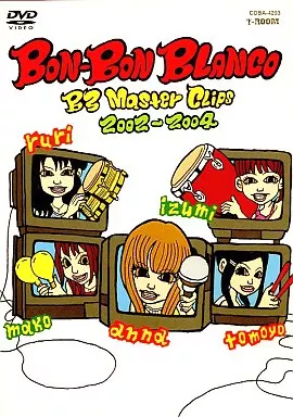 BON-BON-BLANCO/Master Clips 2002-2004