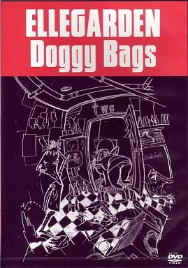 ELLEGARDEN / Doggy Bags