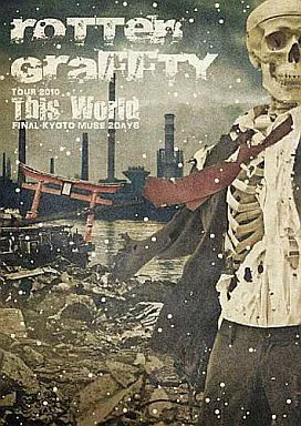 ROTTENGRAFFTY / TOUR2010 This World ~KYOTO MUSE 2DAYS~