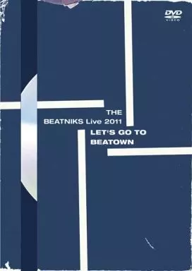 ミュージック THE BEATNIKS Live 2011 LET'SGO TOBEATOWN THE BEATNIKS Live 2011