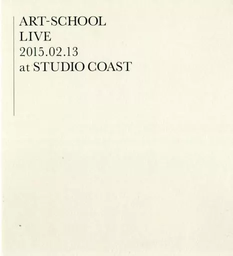 駿河屋 - 【買取】ART-SCHOOL LIVE ～2015.02.13 at STUDIO COAST