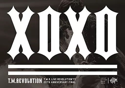 T.M.Revolution / T.M.Revolution T.M.R.LIVE REVOLUTION’17-20th Anniversary FINAL at Saitama Super Arena [初回生産限定版]