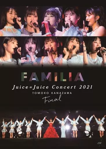 Juice=Juice / Juice=Juice Concert 2021 -FAMILIA- 金澤朋子ファイナル