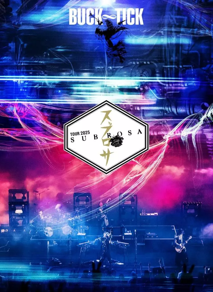 BUCK-TICK / BUCK-TICK TOUR 2025 スブロサ SUBROSA [完全生産限定盤]