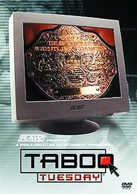 プロレス WWE タブー・チューズデイ2004