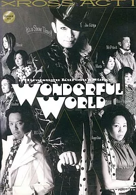 XROSS ACT Wonderful World