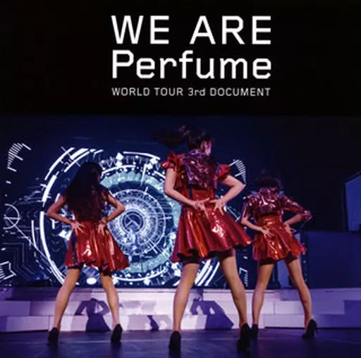 WE ARE Perfume -WORLD TOUR 3rd DOCUMENT [通常盤]
