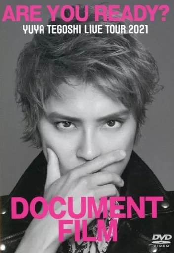 手越祐也 ARE YOU READY? YUYA TEGOSHI LIVE TOUR 2021 DOCUMENT FILM