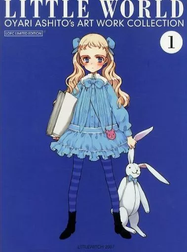 LITTLE WORLD OYARI ASHTO 作品集 2 LITTLE WORLD OYARI ASHTO 作品集 2 Oyari Ashito's Art Work