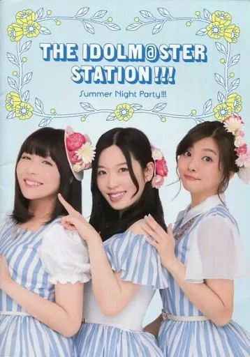 <<パンフレット>> パンフレット THE IDOLM＠STER STATION!!! Summer Night Party!!!