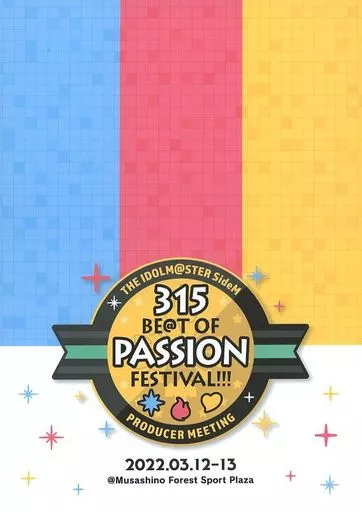 THE IDOLM＠STER SideM PRODUCER MEETING 315 BE＠T OF PASSION FESTIVAL!!!