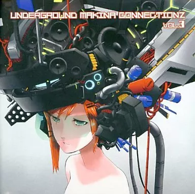 UNDERGROUND MAKINA CONNECTIONZ VOL.3 / BURNING CHROME RECORDS