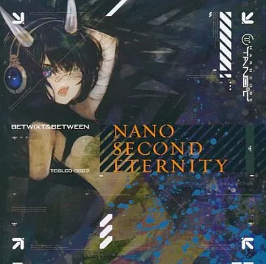 Nanosecond Eternity / HARDCORE TANO*C