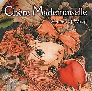 Chere Mademoiselle / Queen of Wand