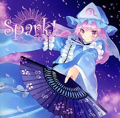 Spark! -スパーク- / K2 SOUND/C-CLAYS