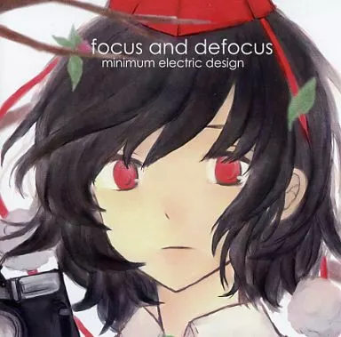 focus and defocus / minimum electric design