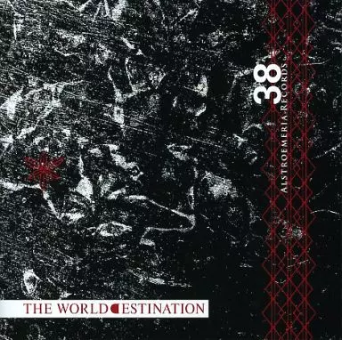 THE WORLD DESTINATION / Alstroemeria Records