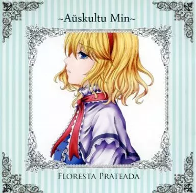 Auskultu Min / Floresta Prateada