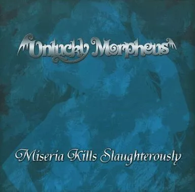 Unlucky Morpheus Miseria Kills 〜 CD あんきも Unlucky Morpheus Miseria Kills 〜 CD あんきも