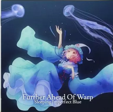 Sleeping Imperfect Blue / Further Ahead Of Warp