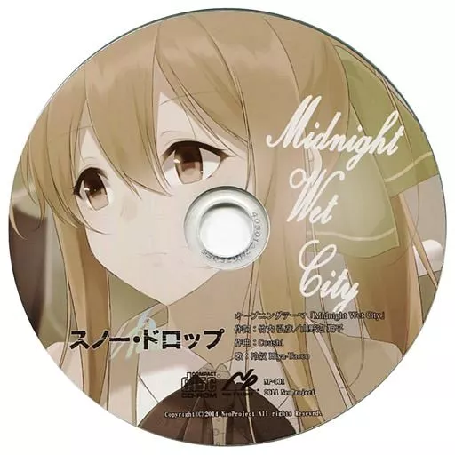 同人音楽CDソフト　スノー・ドロップ オープニングテーマ「Midnight Wet City」 / Neoぷろじぇくと