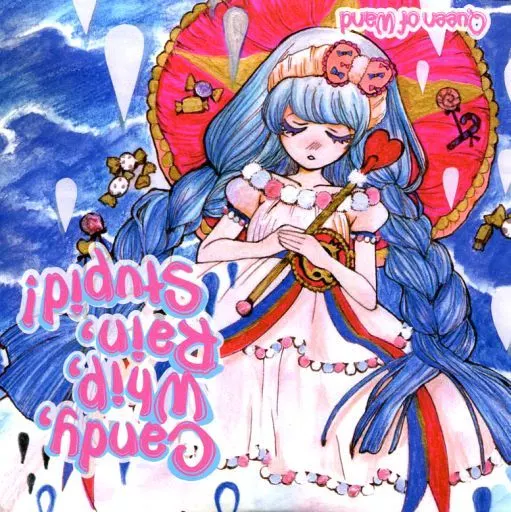 Candy Whip Rain Stupid! / Queen of Wand