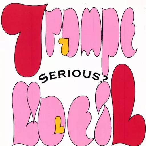 SERIOUS?[白ジャケット版] / Trompe-l’oeil