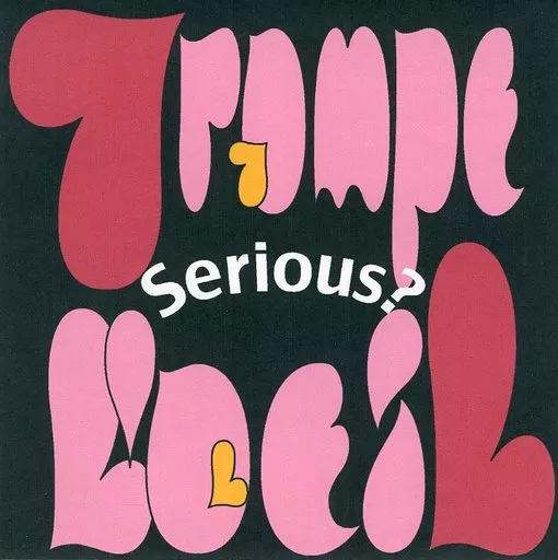 SERIOUS?[黒ジャケット版] / Trompe-l’oeil