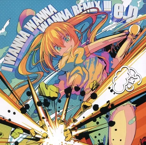 　I WANNA WANNA WANNA REMIX!!! e.p. / C.H.S_image