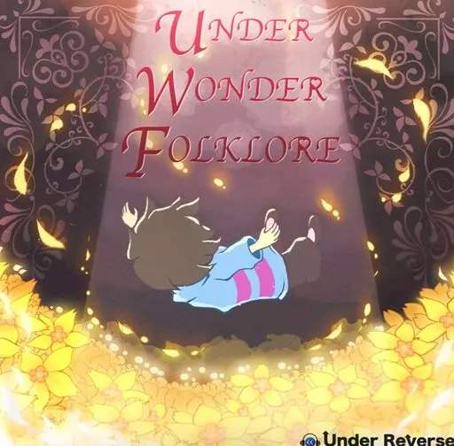 UNDER WONDER FOLKLORE / Under Reverse