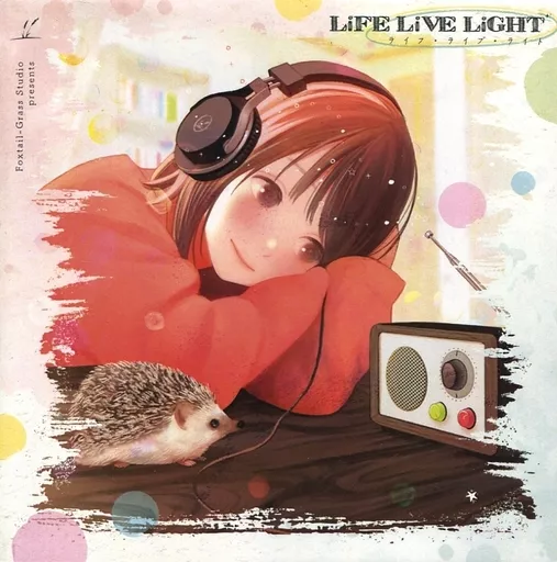 LiFE LiVE LiGHT / Foxtail-Grass Studio