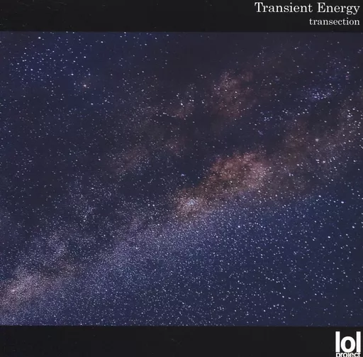 transection/Transient Energy / laughing out loud