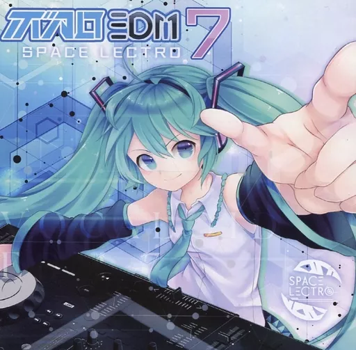 　ボカロEDM7 / SPACELECTRO_image