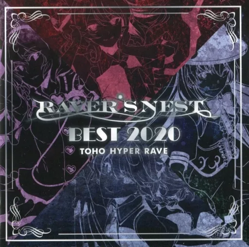 RAVER’S NEST BEST 2020 TOHO HYPER RAVE / DiGiTAL WiNG