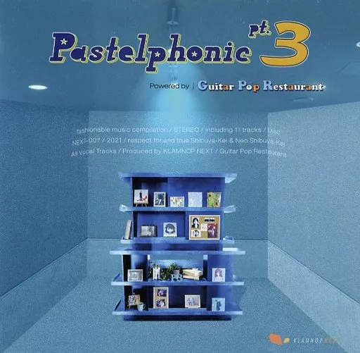 Pastelphonic pt.3 powered by Guitar Pop Restaurant / KLAMNOP NEXT