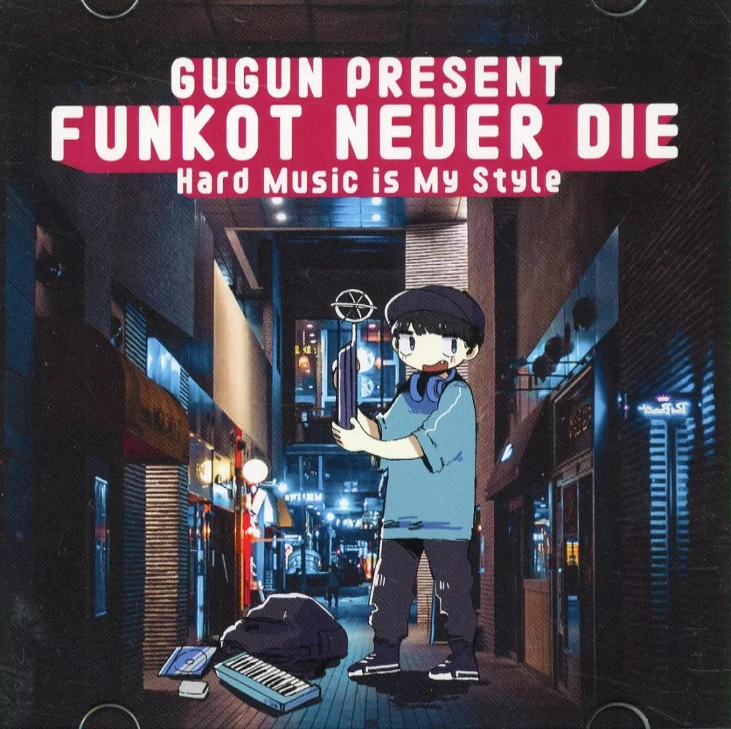 Gugun Present Funkot Never Die Hard Music Is My Style / JKCD