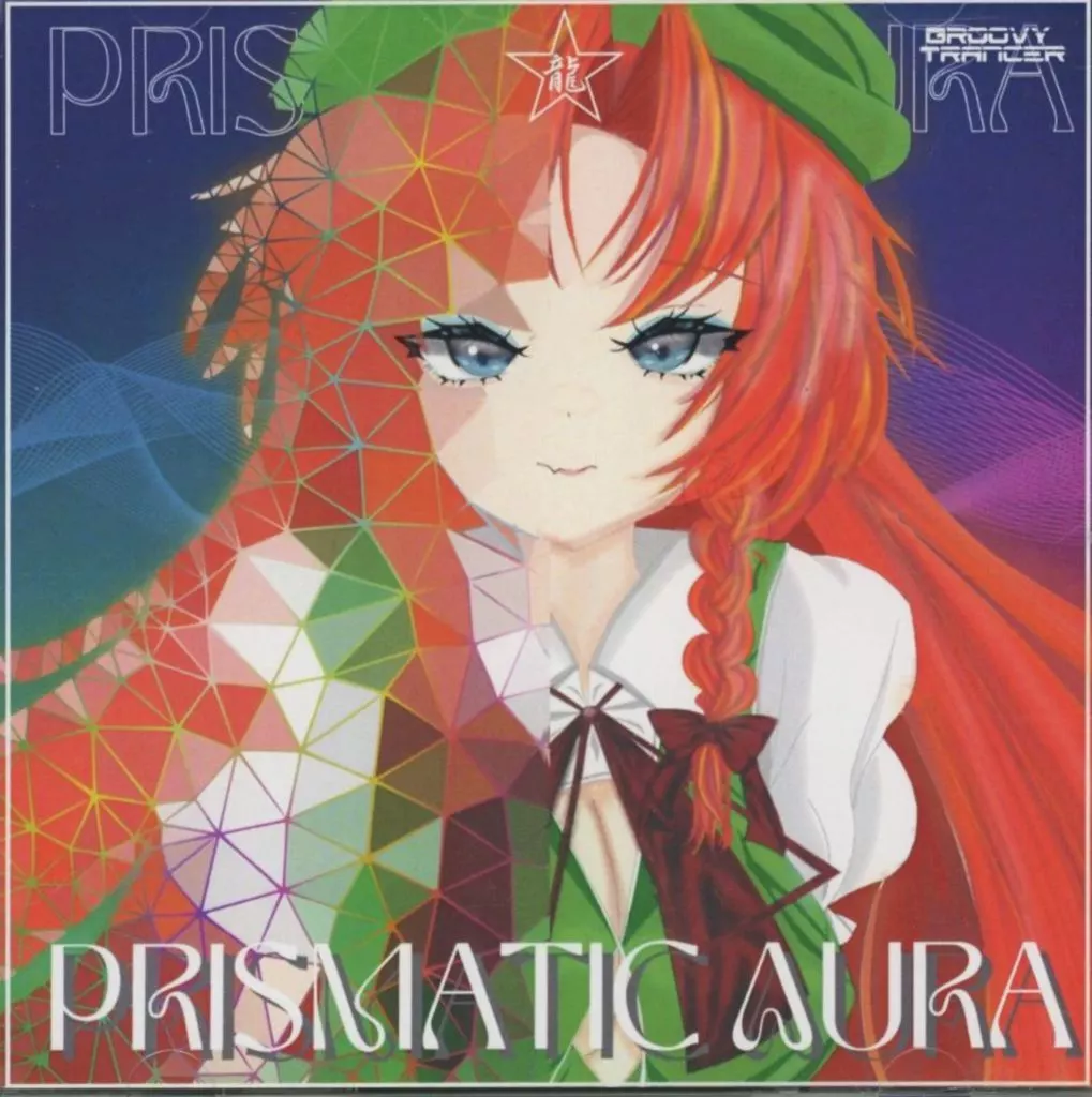 Prismatic Aura / Groovy Trancer